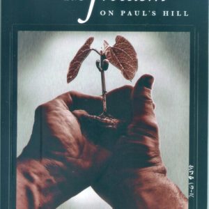 Slavery and Freedom on Paul's Hill