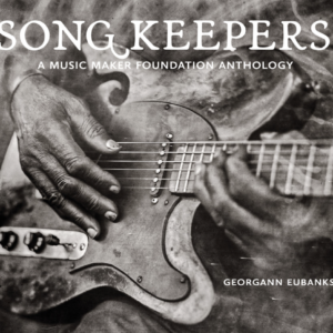 Song Keepers, by Georgann Eubanks