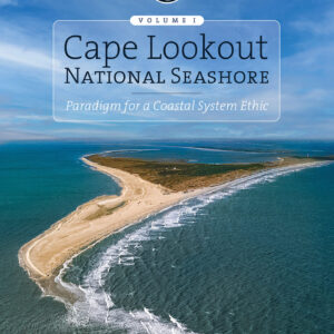Cape Lookout National Seashore: Paradigm for a Coastal System Ethic